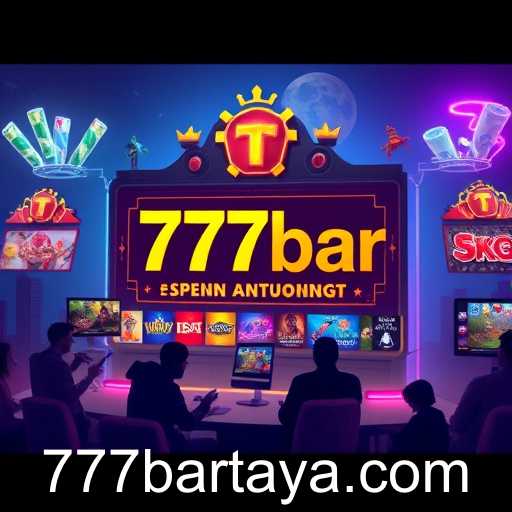 The Rise of 777bar: Gaming in a New Era